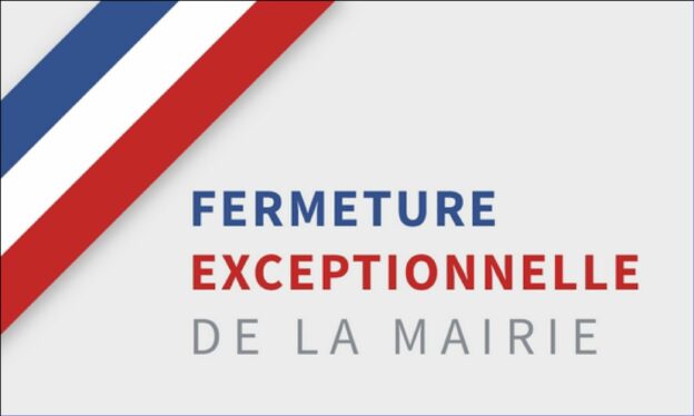 🏫Fermeture mairie période estivale